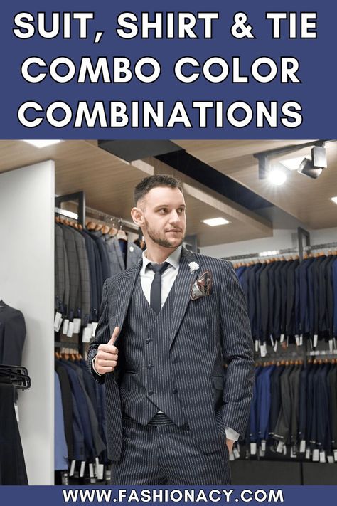 Suit, Shirt & Tie Combo Color Combinations Men Color Combos, Suit Combinations Men, Shirt Tie Combo, Suit Combinations, Combo Color, Shirt And Tie, Suit Shirt, Shirt Tie, Suit Shirts