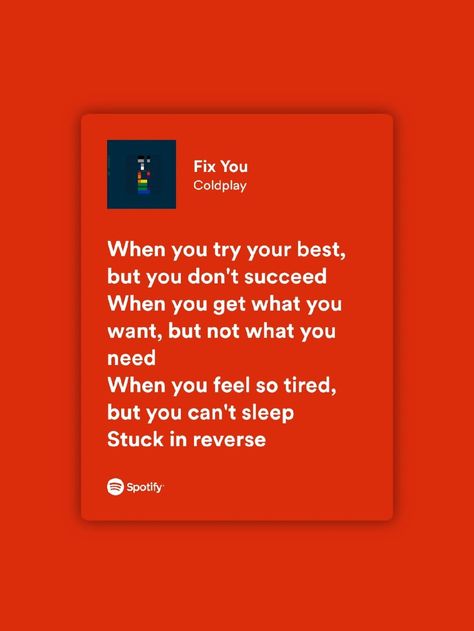 Fix You Lyrics, Wallpapers Lyrics, Music Feeling, Lyrics Photo, Fix You Coldplay, Spotify Quotes, Coldplay Lyrics, Songs That Describe Me, Lyrics Spotify