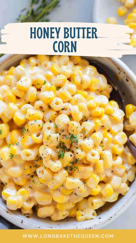 Sweet and creamy Honey Butter Corn, perfect for any meal Honey Buttered Corn, Corn Sides, Honey Butter Corn, Honey Corn, Corn In The Oven, Butter Corn, Creamy Honey, Corn Side Dish, Cheese Corn