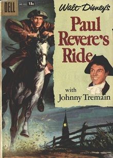 paul revere's ride Forbes Cover, Johnny Tremain, Paul Revere's Ride, Mary Mcleod Bethune, Under Appreciated, Walt Disney Movies, Dell Comic, Cover Painting, American Independence Day