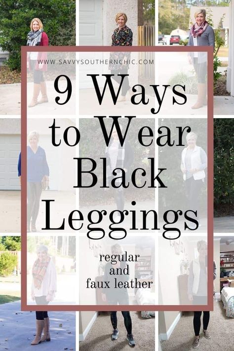 Fashion A to Z: L for Leggings - Savvy Southern Chic Faux Black Leggings Outfit, Chic Outfits With Leggings, Black Leggings With Sweater, Black Leggings Outfits Winter, Black Leggings Dressy Outfit, How To Wear Black Leggings, Dress Up Black Leggings, Leggings With Black Boots, Professional Leggings Outfit