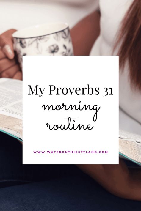 Bible Morning Routine, Godly Morning Routine, Mornings With God, Morning Routine With Jesus, Proverbs 31 Morning Routines, Holy Girl Morning Routine, Morning Routine Christian Women, Morning Routine With God, Daily Self Care Routine For Women