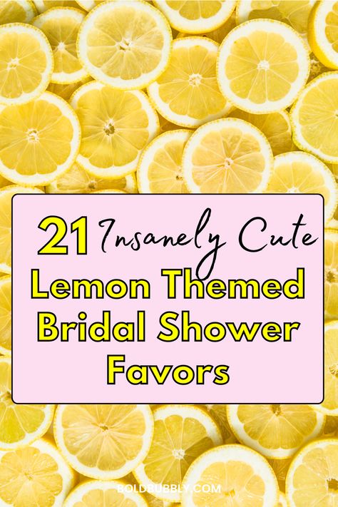 lemon themed bridal shower favors Lemon Bridal Shower Party Favors, Main Squeeze Bridal Shower Favors, Lemon Themed Bridal Shower Ideas Favors, Lemon Themed Bridal Shower Favors, Lemon Soap Bridal Shower Favors, Lemon Shower Favors, Lemon Bridal Shower Cupcakes, Lemon Favors Ideas, Lemon Drop Party Favors