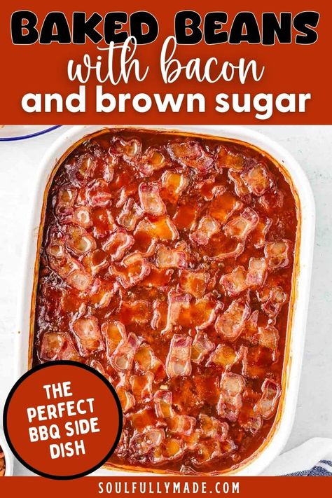 The next time you bring a side dish to those summer cookouts, grab the grocery store can of beans and kick them up a notch. Now you can make the best sweet, sticky, and savory Baked Beans with Bacon and Brown Sugar recipe. These lip-smacking, smoky bacon baked beans are always a hit and are just so easy to make! Bacon Baked Beans, Bake Beans With Bacon, Baked Beans With Bacon And Brown Sugar, Baked Beans Recipe No Bacon, Baked Beans With Hamburger And Bacon, Southern Style Baked Beans With Bacon, Brown Sugar And Bacon Baked Beans, Kardea Brown Spicy Sausage Baked Beans, Simple Baked Beans Recipe