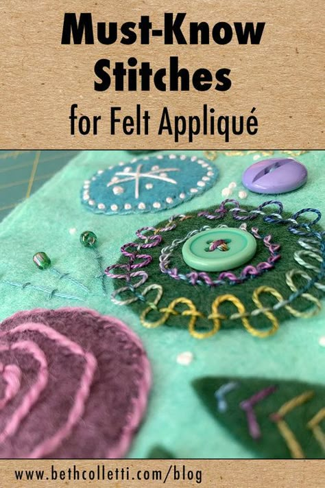 Must-Know Stitches for Felt Appliqué — Beth Colletti Art & Design Wool Applique Quilts, Sue Spargo, Applique Stitches, Wool Felt Projects, Wool Applique Patterns, Felted Wool Crafts, Appliqué Quilts, Felt Crafts Diy, Penny Rug