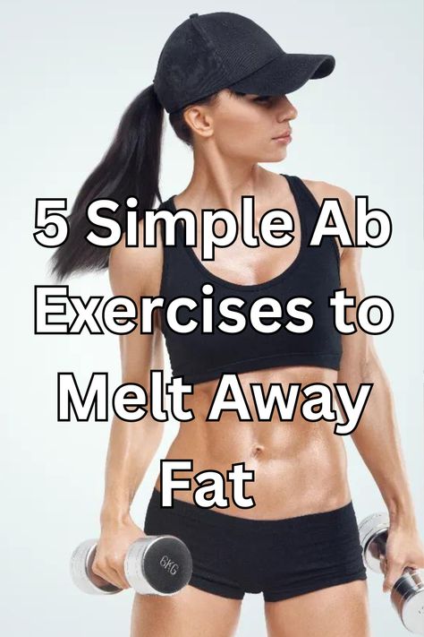 Struggling to shed that stubborn belly fat? Our 5 simple ab exercises will help you burn belly fat and achieve your weight loss goals. Save this pin for a quick, effective workout routine! Weight Training To Lose Belly, Stubborn Belly Fat Woman Workout, Easy Stomach Exercises Lose Belly, Excerise For Stomach Flat Tummy, Exercises For Lower Belly Pooch, How To Reduce Belly Fat, How To Burn Belly Fat In A Week, Hanging Belly Fat Workouts, Abdomen Workout For Women