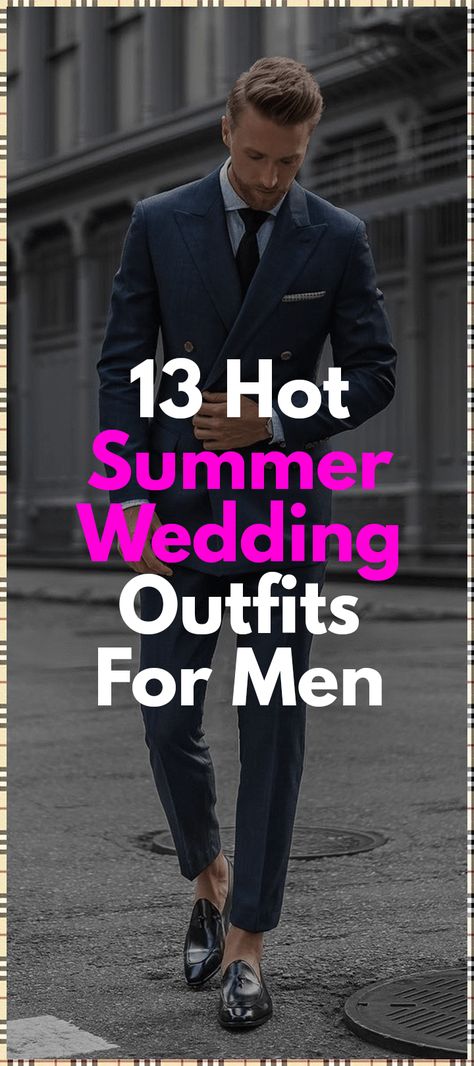 [SponsoredPost] 38 Formal Wedding Guest Attire Men Hacks You've Never Considered #formalweddingguestattiremen Mens Summer Wedding Outfits, Summer Wedding Men, Outdoor Wedding Attire, Mens Wedding Guest Outfit, Men Wedding Attire Guest, Male Wedding Guest Outfit, Wedding Guest Men, Formal Wedding Guest Attire, Casual Wedding Outfit