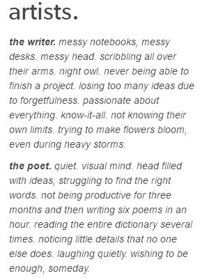 faksliuakfbagaklfbly... LMAO I am litterally both lol, I actually write stories and poems, lol so yah I can actually see the me in both of these descriptions Poem About Artists, Poetry About Writers, Poets And Writers, Short Description Of Yourself, Poem About Perfection, Crazy Writer Aesthetic, Writer And Artist Aesthetic, Writer Wallpapers Aesthetic, Personality Descriptions Writing