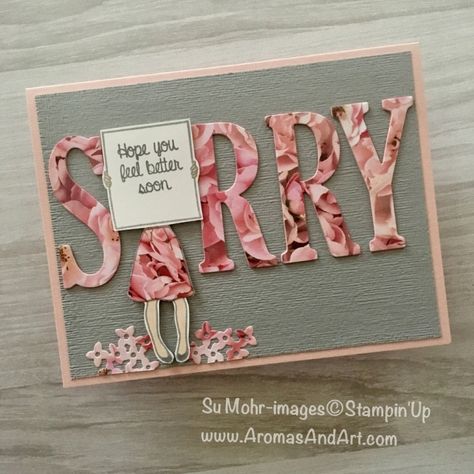 Eclipse Cards, Sorry For Everything, Stampin Pretty, Alphabet Cards, Up Book, Large Letters, Su Cards, Holiday Catalog, Get Well Cards