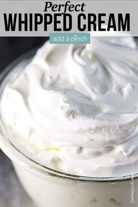 Make the Perfect Whipped Cream recipe every time with these steps and tips! With just three ingredients, it’s so easy to make it fresh any time for the best desserts! //addapinch.com #whippedcream #howtomakewhippedcream #whippedtopping #addapinch Perfect Whipped Cream, Homemade Whipped Cream Recipe, Whipped Cream Recipe, Thanksgiving Side Dishes Easy, Best Thanksgiving Side Dishes, Thanksgiving Food Sides, Recipes With Whipping Cream, Making Whipped Cream, Thanksgiving Recipes Side Dishes