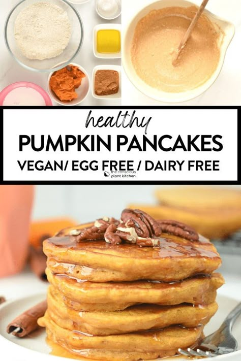 Healthy Pumpkin Pancakes, Pumpkin Oatmeal Pancakes, Paleo Pumpkin Pancakes, Gluten Free Pumpkin Pancakes, Vegan Pumpkin Pancakes, Conscious Plant Kitchen, Pumpkin Pancakes Easy, Sugar Free Pancakes, Vegan Pumpkin Cookies