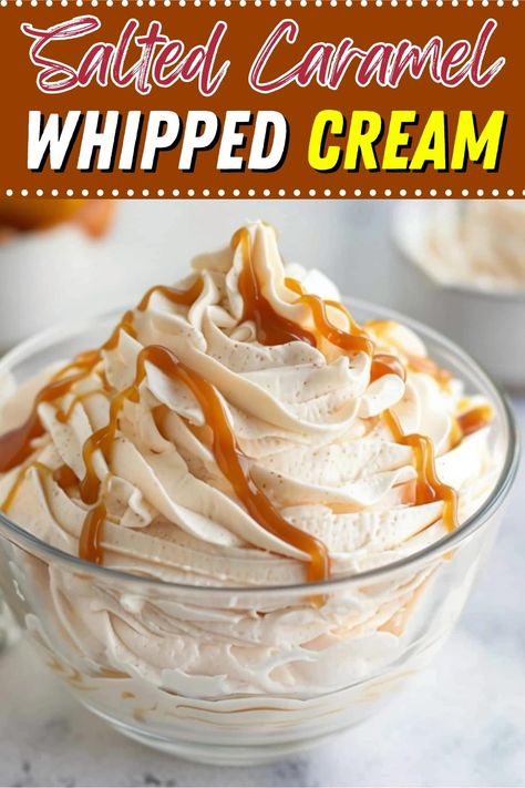 Treat yourself to this incredible salted caramel whipped cream! Use it to top cakes, pies, brownies, pancakes, and more! Salted Whipped Cream, Homemade Flavored Whipped Cream, Whipped Salted Caramel, Caramel Whipped Cream Frosting, Whipped Caramel Ganache, Salted Caramel Whipped Cream, Butter Caramel Recipe, Whipped Caramel, Caramel Cream Cheese Frosting