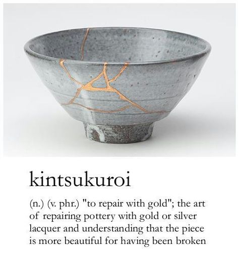 kintsukuroi ” – the art of celebrating and honoring the imperfect Bahasa Jepun, Concrete Art, Healthy Girl, Sumi E, Cool Stuff, Ikebana, A Bowl, Food For Thought, Wabi Sabi