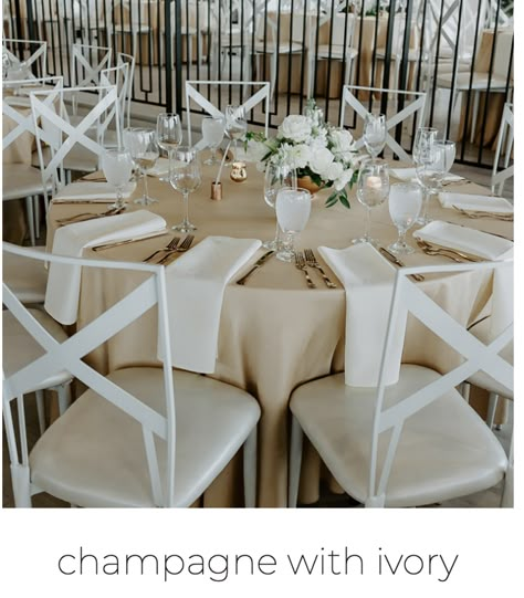 Ivory And Gold Table Setting Wedding, Satin Tablecloth Wedding Receptions, White And Champagne Table Setting, Champagne Satin Tablecloth Wedding, Champagne And White Table Decor, Neutral Table Linens Wedding, Ivory Satin Tablecloth Wedding, Ivory Table Cloth White Napkins, Champagne Runner Wedding