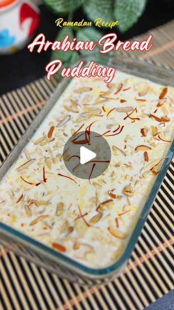 Arabian Delight Cake, Arabian Bread Pudding, Arabian Sweets Arabic Dessert, Arabian Pudding Recipe, Arabian Desserts Recipes, Arabic Bread Recipe, Eid Recipes Desserts, Ramadan Sweets Arabic Dessert, Arabian Pudding