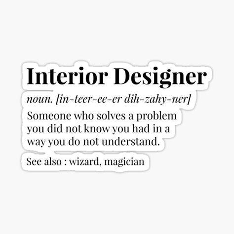 Funny Architect Quotes Stickers | Redbubble Architect Quotes, Architecture Career, Interior Design Basics, Interior Design Quotes, Quotes Stickers, Interior Design Career, Design Quotes Inspiration, Interior Design Student, Interior Architecture Drawing