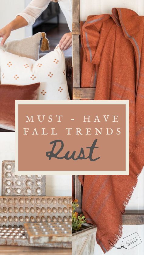 Check out our checklist below for must-have trends this season. One no-brainer that I overlooked was RUST. Rust is a rich red/brown tone that is synonymous with Fall. Decorating With Rust Colors, Outside Fall Decor, Fall Decor Home, Fall Living Room, Everything Fall, Lamb Decorations, Color Boards, Brown Tone, Farm Buildings