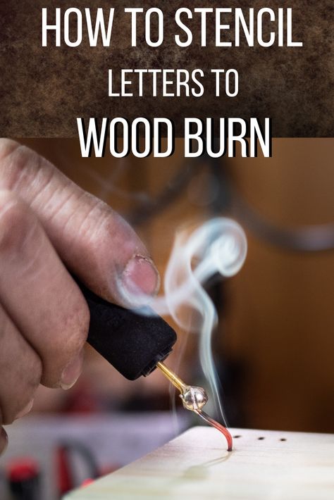 How To Use A Wood Burning Tool, Diy Wood Burner How To Make, Burn And Stain Wood, How To Wood Burn Letters, Burning Letters Into Wood, Woodburning Letters Fonts, Wood Burning Lettering, Wood Burning Letters Fonts, Wood Burning Videos