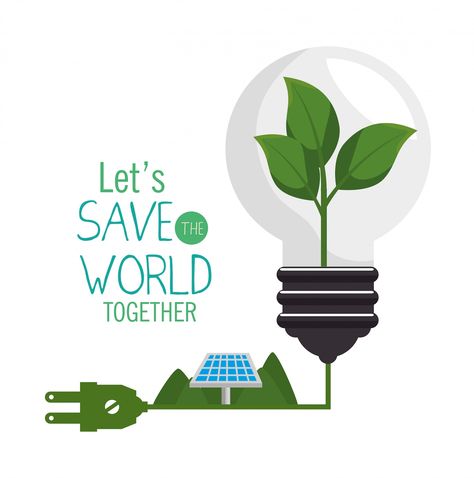 Free Vector | Save the world design in flat style Save Electricity Poster, Energy Conservation Poster, Save Energy Poster, Conservation Poster, Electricity Poster, Environmental Posters, Environment Quotes, Save Environment, Research Poster