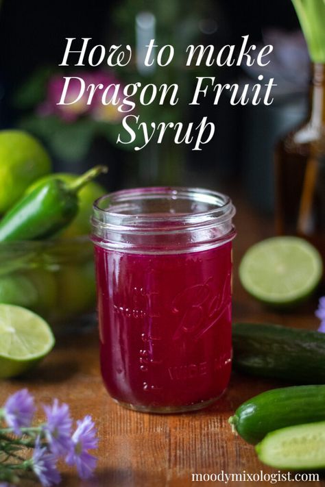 Dragonfruit Simple Syrup, Dragon Fruit Simple Syrup, How To Make Fruit Syrup, Syrup Recipes For Drinks, Simple Syrups For Cocktails, Homemade Syrup Recipe, Dragon Fruit Syrup Recipe, Fruit Syrup Recipe For Drinks, Fruit Simple Syrup Recipe