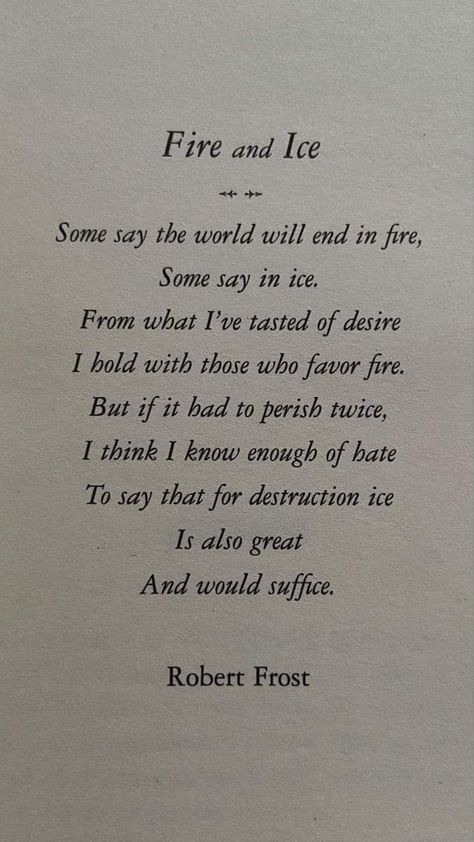 Fire And Ice Poem Robert Frost, Fae Aesthetic Tattoo, Twilight Quotes Aesthetic, Fire And Ice Poem, Fantasy Poems, Twilight Eclipse, Poems Deep, Old Poetry, Small Poems