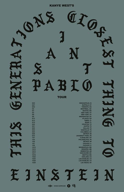 Poster: Kanye West - Saint Pablo Tour Poster /// Designed by @RCxDesignz 10s Aesthetic, Kanye West Saint Pablo, Pablo Kanye, Saint Pablo Tour, Kanye West Albums, Saint Pablo, Chanel Men, New York Tours, Tour Poster