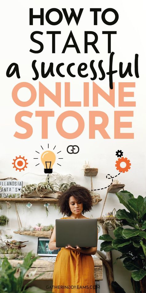 Starting A Small Online Business, How To Start An Ecommerce Store, How To Open Online Store, How To Start Online Store, How To Start An Online Shop, How To Start An Ecommerce Business, How To Start A Gift Shop Business, Starting A Online Business, How To Start Business Online