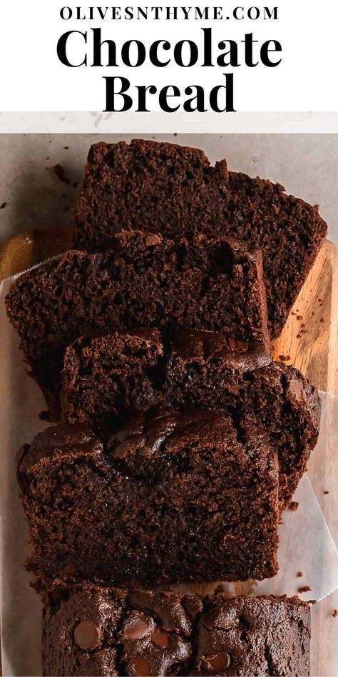 Chocolate Bread Recipe Chocolate Quick Bread, Easy Chocolate Bread, Chocolate Bread Recipe, Dessert Baking Recipes, Easy Delicious Dessert, Chocolate Loaf, Chocolate Loaf Cake, Bread From Scratch, Soft Cake