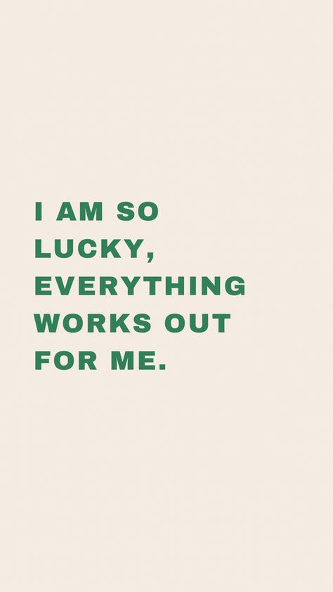 Green text that reads “I am so lucky, everything works out for me.” Birthday Manifestation, Love Manifestation Affirmations, Apartment Posters, Affirming Words, Air Wallpaper, Manifest Board, Macbook Air Wallpaper, Year Vision Board, Life Notes