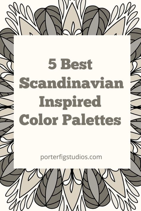 Hygge Colour Palette, Scandi Paint Colours, Colorful Scandinavian Interior, Scandinavian Colour Palette, Scandinavian Color Scheme, Nordic Color Palette, Norwegian Interior Design, Hygge Colors, Scandinavian Graphic