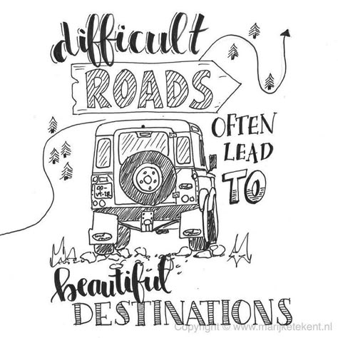 quote handlettering - difficult roads lead to beautiful destinations Calligraphy Quotes Doodles, Calligraphy Doodles, Doodle Quotes, Bullet Journal Quotes, Handlettering Quotes, Quote Coloring Pages, Hand Lettering Quotes, Calligraphy Quotes, White Drawing