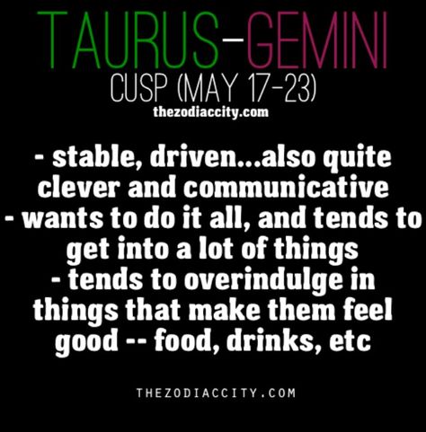 Taurus/Gemini cusp Taurus Gemini Cusp, Gemini Cusp, Taurus May, Cusp Signs, Sun In Taurus, Zodiac Cusp, Taurus Moon, Gemini Taurus, Zodiac Taurus