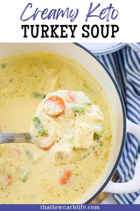 Turkey Cauliflower Soup, Keto Ground Turkey Soup Recipes, Keto Creamy Chicken Soup, Turkey Keto Soup, Keto Turkey Soup Recipes, Low Carb Turkey Soup Recipes, Keto Turkey Leftover Recipes, Keto Leftover Turkey Recipes, Low Carb Turkey Soup