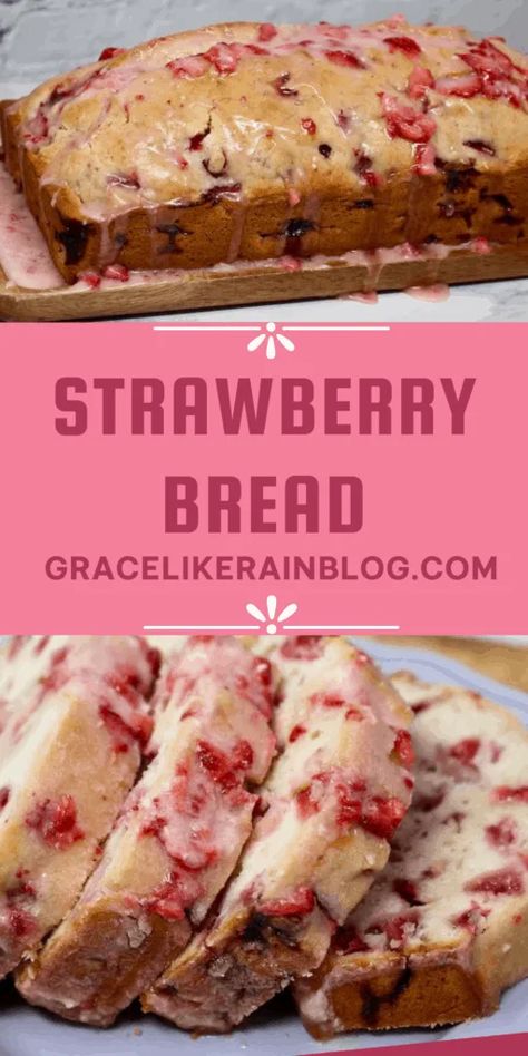 Easy Strawberry Bread, Bread With Glaze, Strawberry Bread Recipe, Bread Strawberry, Strawberry Bread Recipes, Quick Bread Recipes Easy, Fresh Strawberry Recipes, Recipes Strawberry, Strawberry Bread