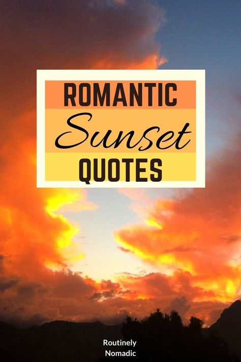 Love Sunset Quotes: The Best Romantic Sunset Quotes and Captions | Routinely Nomadic Perfect Sunset Quotes, Romance Caption Instagram, Sunsets And You Quotes, Sunset Quotes Love Romantic, Sunset And Love Quotes, Sunsets With You, Summer Love Quotes Couples, Couple Sunset Caption, Sunrise Love Quotes