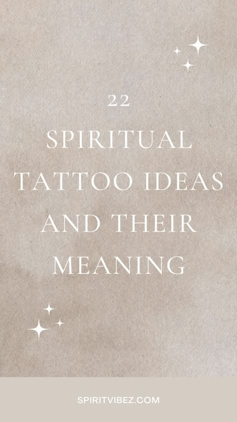 22 Spiritual Tattoo Ideas And Their Meaning Unique Female Tattoos, Spiritual Tattoo Ideas, Wisdom Tattoo, Symbol Tattoos With Meaning, Meaningful Symbol Tattoos, Meaningful Word Tattoos, New Beginning Tattoo, Men Tattoo Ideas, Meaningful Tattoo Ideas