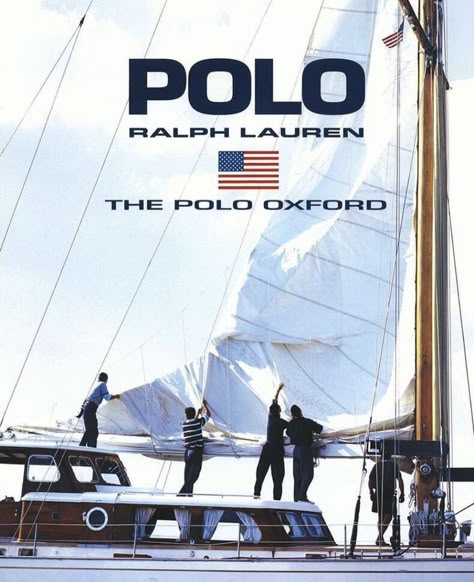 instagram.com/mayfairprincess Ralph Lauren Catalog, Ralph Lauren Sailing, Vintage Ralph Lauren Ads, Ralph Lauren Ads, Clothing Ads, Victoria Magazine, Vintage Poster Design, Super Rich Kids, Fashion Ads