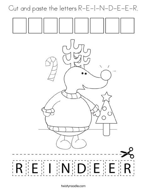 Cut and paste the letters R-E-I-N-D-E-E-R Coloring Page - Twisty Noodle Reindeer Worksheets For Preschool, Christmas Cut And Paste Worksheets, Christmas Tracing Sheets, Reindeer Worksheets, Christmas Worksheets Preschool, December Worksheets, December Homeschool, Reindeer Writing Kindergarten, Reindeer Writing Activities