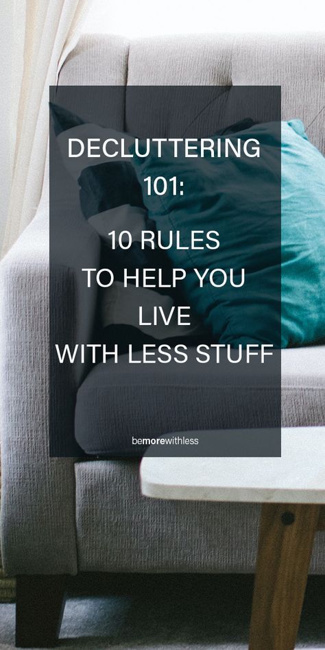 Decluttering 101: 10 Rules to Help You Live with Less Stuff Benefits Of Decluttering, Reduce Visual Clutter, Letting Go Of Stuff Clutter, Becoming A Minimalist Declutter, Garden Lighting Diy, Clean Countertops, Declutter Bedroom, Mission Possible, Sock Organization