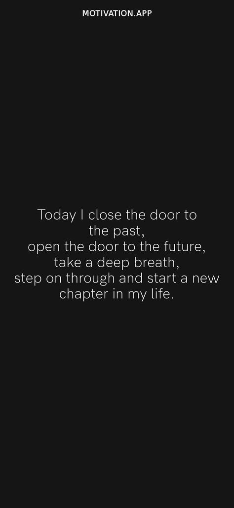 My New Beginning Quotes, Closing The Door Quotes Relationships, Closing One Chapter And Opening Another, Today Is The Start Of A New Beginning, When A Chapter Ends Quotes, Opening New Doors Quotes, New Chapter In Life Quotes Fresh Start Happiness, Quotes About The Next Chapter In Life, Forget Past Start New Life