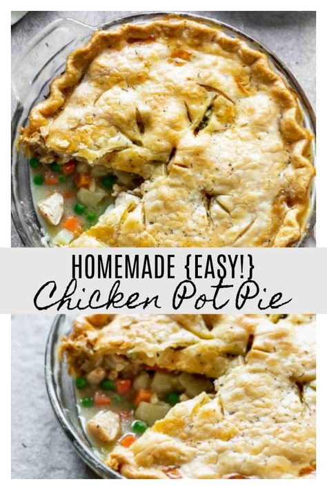 Easy Chicken Pot Pie Homemade Chicken Pot Pie With Potatoes, Chicken Pot Pie With Premade Pie Crust, Easy Chicken Pot Pie Recipe Simple, Chicken Pot Pie Recipe Oven, Lazy Chicken Pot Pie, Chicken Pop Pie, Chicken Potpie Recipe, Skillet Chicken Pot Pie, Chicken Potpie