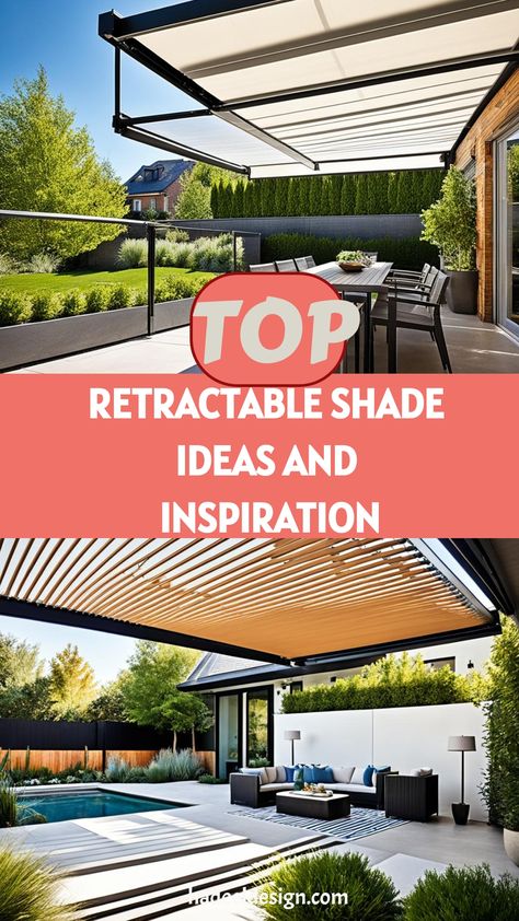 "Retractable Shade Ideas and Inspiration for Your Home" explores stylish and functional solutions for controlling sunlight and enhancing your outdoor spaces. Discover a range of retractable shade options, from sleek pergola systems and modern awnings to elegant roller blinds and versatile outdoor curtains. This guide provides creative ideas to help you maximize comfort and privacy while adding a touch of sophistication to your home’s exterior. Outdoor Retractable Awning, Sunshade Ideas Outdoor Spaces, Retractable Blinds, Sunshade Ideas, Pergola Retractable Shade, Modern Awnings, Pergola Retractable, Retractable Shade, Shade Ideas