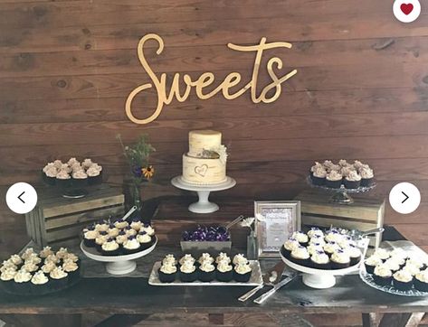 Sweets Sign, Wood Wedding Decor, Dessert Table Sign, Romantic Wedding Cake, Wedding Cake Table, Cupcake Display, Fall Wedding Cakes, Wedding Dessert Table