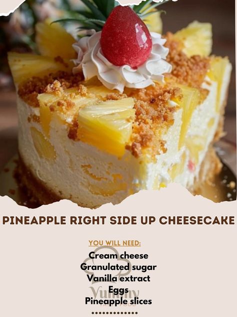 Pineapple Upside Down Cheesecake, Pineapple Right Side Up Cheesecake, Cake Pineapple, Tropical Desserts, Pineapple Slices, Tropical Twist, Pineapple Upside Down, Pineapple Upside, Pineapple Upside Down Cake