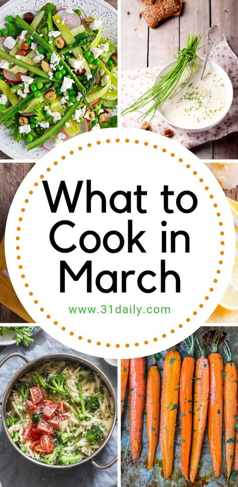 If you're looking for what to make in March, check out these delicious, mostly healthy recipes featuring the best seasonal produce coming into season in March! What to Cook in March | 31Daily.com #marchrecipes #springrecipes #healthyrecipes #veggies #31Daily March Recipes, Avocado Hummus Recipe, Spring Breakfast, 31 Daily, Spring Tea Party, Produce Recipes, Spring Meals, Root Veggies, Spring Dinner