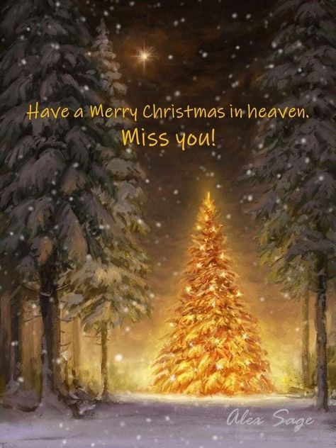 Missing You In Heaven, Merry Christmas In Heaven, Missing Dad, In Loving Memory Quotes, I Miss My Mom, Miss Mom, Miss My Dad, Mom In Heaven, Missing My Son