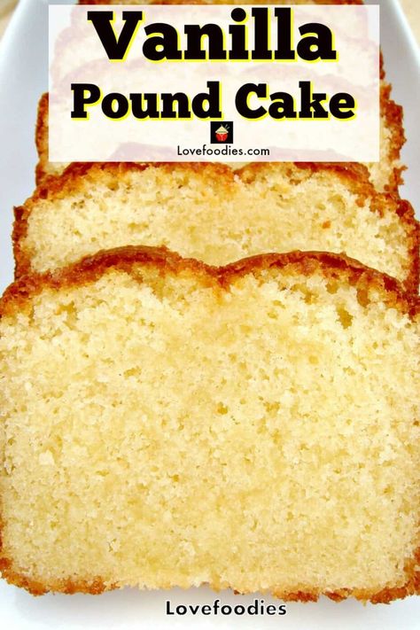 Pound Loaf Cake, Pecan Carrot Cake, Vanilla Pound Cake Recipe, Best Pound Cake, Best Pound Cake Recipe, Vanilla Pound Cake, Peach Pound Cakes, Pound Cake Recipes Easy, Almond Pound Cakes