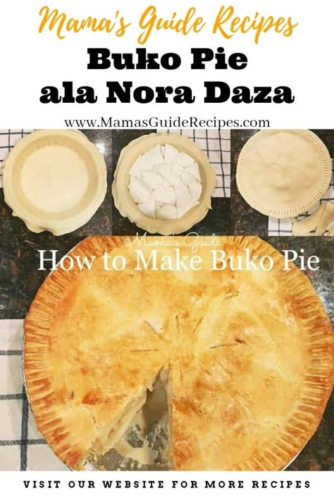 Buko Pie ala Nora Daza Buko Pie Recipe, Egg Pie Recipe Filipino, Buko Pie, Filipino Delicacies, Pinoy Dessert, Pinoy Recipe, Philippines Recipes, Food Filipino, Filipino Food Dessert