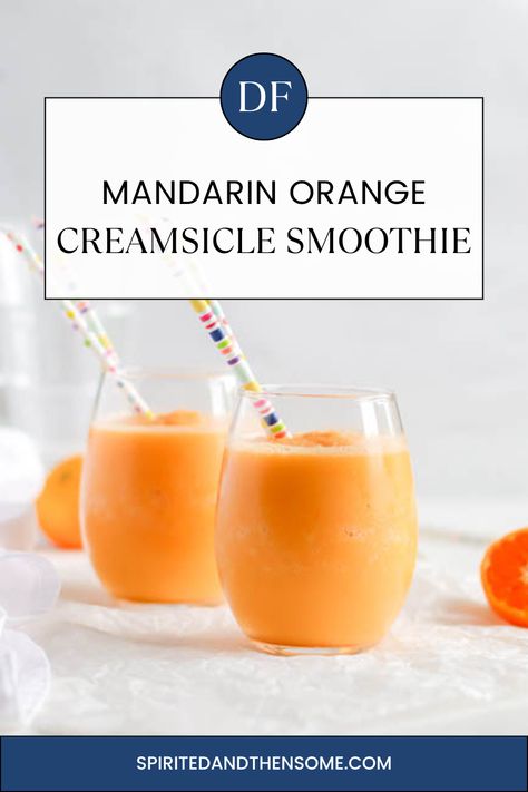 Dairy-Free Mandarin Orange Creamsicle Smoothie is a delicious blend of citrus and soft flavor for a delightful drink! Switch out milk and liquid sweetener choices to create vegan or paleo options! #orangesmoothierecipes #mandarinorangerecipes #smoothierecipes #easysmoothierecipes | spiritedandthensome.com Orange Creamsicle Smoothie Recipe, Orange Creamsicle Smoothie, Peach Mango Smoothie, Orange Smoothie Recipes, Creamsicle Smoothie, Mango Pineapple Smoothie, Creamy Smoothies, Easy Smoothie Recipes, Orange Creamsicle