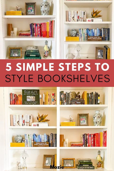 How To Decorate Shelves With Books, Colorful Bookcase Styling, Bookshelf With Lots Of Books, How To Arrange Bookshelves Display, Book Shelf Styling With Books, Bookshelf Staging Ideas, Styling Bookshelves With Books Living Room, Bookshelf Styling Lots Of Books, Bookshelves With Picture Frames